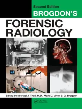 Thali / Viner / Brogdon | Brogdon's Forensic Radiology | Buch | 978-1-4200-7562-5 | www2.sack.de