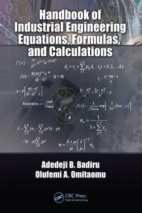 Badiru / Omitaomu |  Handbook of Industrial Engineering Equations, Formulas, and Calculations | Buch |  Sack Fachmedien