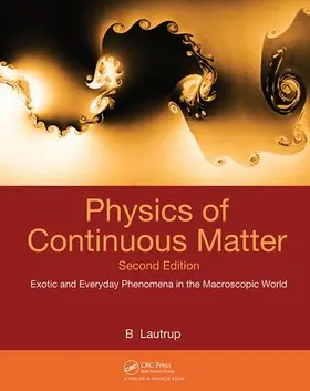 Lautrup |  Physics of Continuous Matter | Buch |  Sack Fachmedien