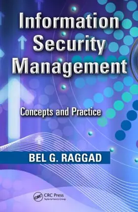 Raggad |  Information Security Management | Buch |  Sack Fachmedien