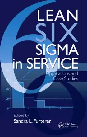 Furterer | Lean Six Sigma in Service | Buch | 978-1-4200-7888-6 | sack.de