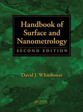Whitehouse | Handbook of Surface and Nanometrology | Buch | 978-1-4200-8201-2 | www2.sack.de