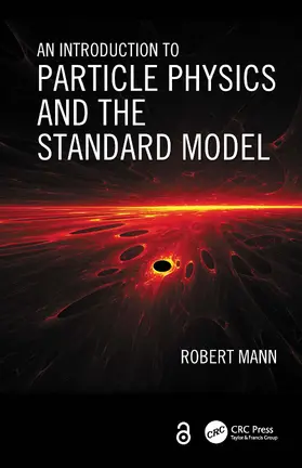 Mann |  An Introduction to Particle Physics and the Standard Model | Buch |  Sack Fachmedien