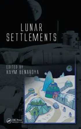 Benaroya |  Lunar Settlements | Buch |  Sack Fachmedien