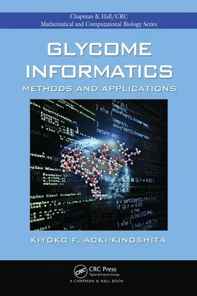 Aoki-Kinoshita |  Glycome Informatics | Buch |  Sack Fachmedien