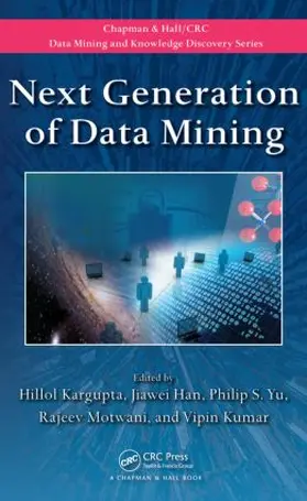 Kargupta / Han / Yu | Next Generation of Data Mining | Buch | 978-1-4200-8586-0 | sack.de