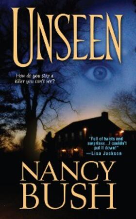 Bush |  Unseen | eBook | Sack Fachmedien