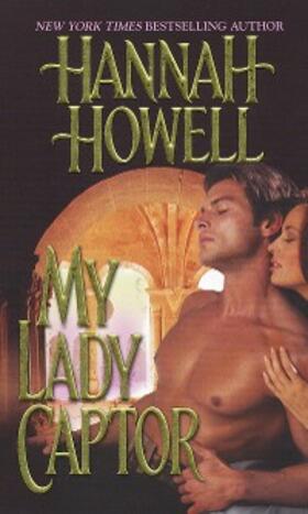 Howell |  My Lady Captor | eBook | Sack Fachmedien