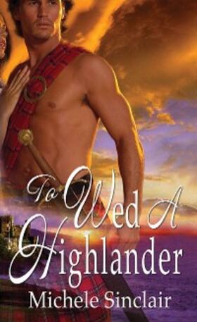 Sinclair |  To Wed A Highlander | eBook | Sack Fachmedien