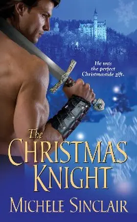 Sinclair |  The Christmas Knight | eBook | Sack Fachmedien