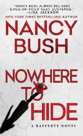 Bush |  Nowhere to Hide | eBook | Sack Fachmedien