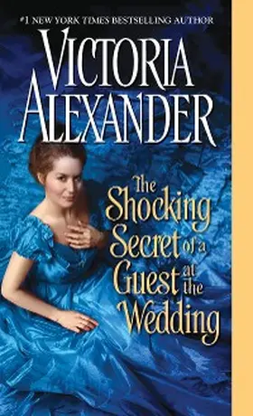 Alexander |  The Shocking Secret of a Guest at the Wedding | eBook | Sack Fachmedien