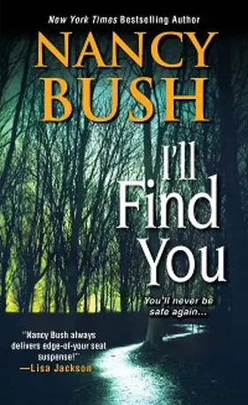 Bush |  I'll Find You | eBook | Sack Fachmedien