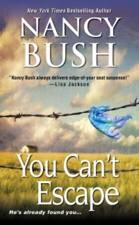 Bush |  You Can't Escape | eBook | Sack Fachmedien