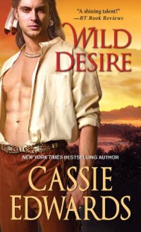 Edwards |  Wild Desire | eBook | Sack Fachmedien