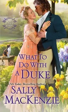 Mackenzie |  What to Do with a Duke | eBook | Sack Fachmedien