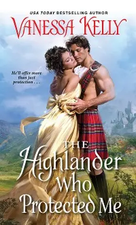 Kelly |  The Highlander Who Protected Me | eBook | Sack Fachmedien