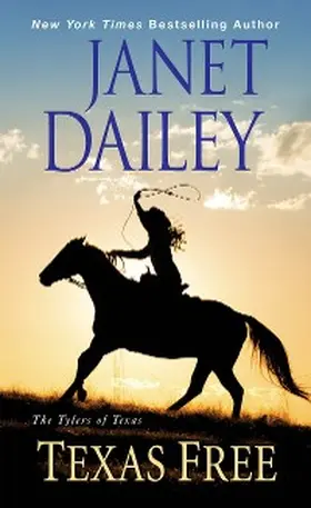 Dailey |  Texas Free | eBook | Sack Fachmedien