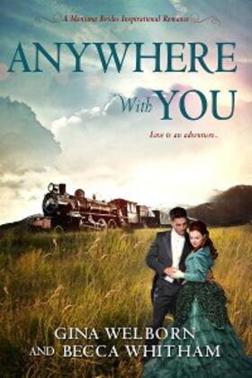 Welborn / Whitham | Anywhere with You | E-Book | www2.sack.de