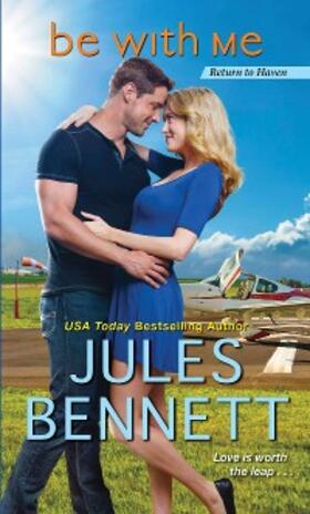 Bennett |  Be with Me | eBook | Sack Fachmedien