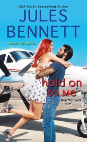 Bennett |  Hold On to Me | eBook | Sack Fachmedien