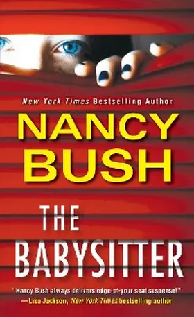 Bush |  The Babysitter | eBook | Sack Fachmedien