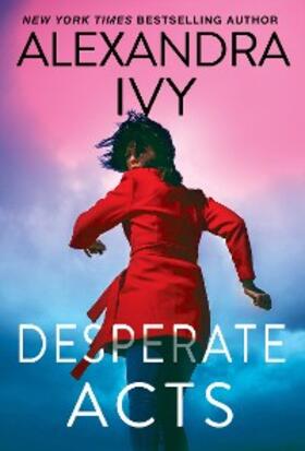 Ivy | Desperate Acts | E-Book | www2.sack.de