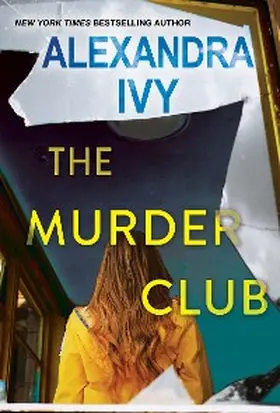 Ivy |  The Murder Club | eBook | Sack Fachmedien