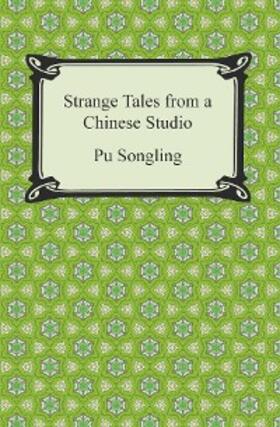 Songling |  Strange Tales from a Chinese Studio | eBook | Sack Fachmedien