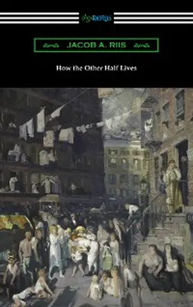 Riis |  How the Other Half Lives | eBook | Sack Fachmedien