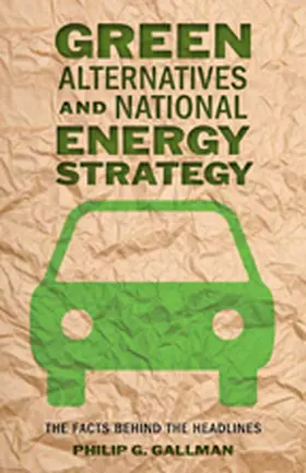 Gallman |  Green Alternatives and National Energy Strategy | Buch |  Sack Fachmedien