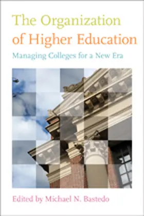 Bastedo |  The Organization of Higher Education | eBook | Sack Fachmedien