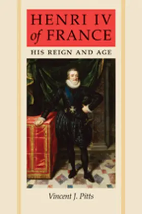 Pitts |  Henri IV of France | Buch |  Sack Fachmedien