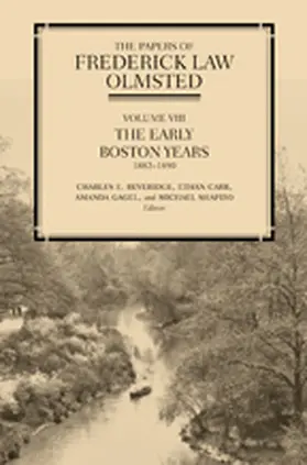 Olmsted / Carr / Gagel |  The Papers of Frederick Law Olmsted | Buch |  Sack Fachmedien