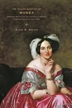 Michie |  The Vulgar Question of Money | Buch |  Sack Fachmedien