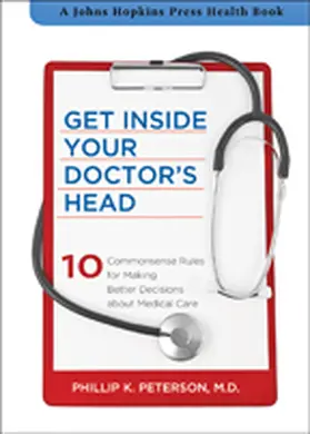 Peterson |  Get Inside Your Doctor's Head | Buch |  Sack Fachmedien