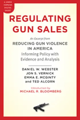 Webster / Vernick / McGinty |  Regulating Gun Sales | eBook | Sack Fachmedien