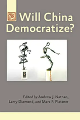 Nathan / Diamond / Plattner |  Will China Democratize? | eBook | Sack Fachmedien