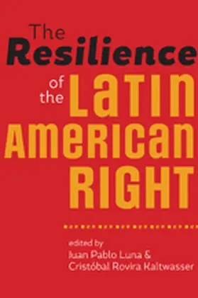 Luna / Rovira Kaltwasser |  The Resilience of the Latin American Right | eBook | Sack Fachmedien