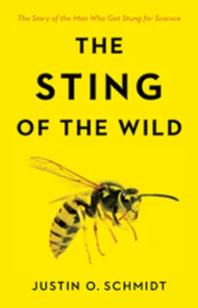 Schmidt |  The Sting of the Wild | Buch |  Sack Fachmedien
