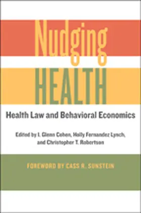 Cohen / Fernandez Lynch / Robertson |  Nudging Health | Buch |  Sack Fachmedien