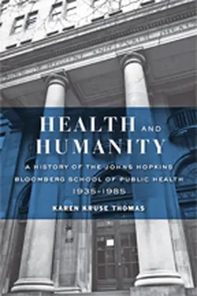 Thomas | Health and Humanity | Buch | 978-1-4214-2108-7 | sack.de