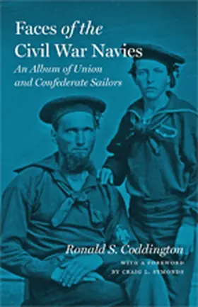 Coddington |  Faces of the Civil War Navies | Buch |  Sack Fachmedien