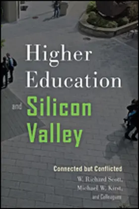 Scott / Kirst |  Higher Education and Silicon Valley | Buch |  Sack Fachmedien