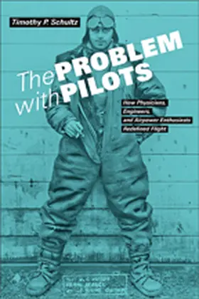 Schultz |  The Problem with Pilots | Buch |  Sack Fachmedien
