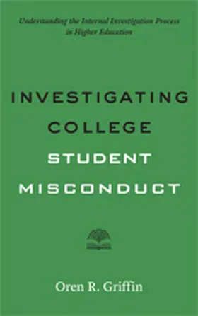 Griffin | Investigating College Student Misconduct | Buch | 978-1-4214-2637-2 | www2.sack.de