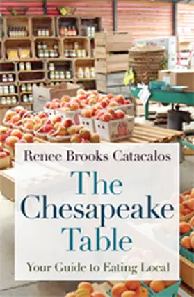 Catacalos |  The Chesapeake Table | Buch |  Sack Fachmedien