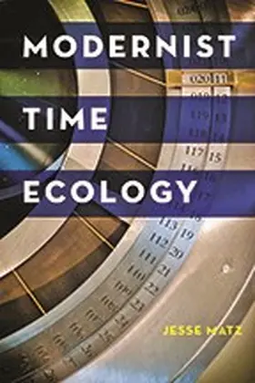 Matz |  Modernist Time Ecology | eBook | Sack Fachmedien