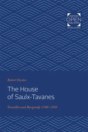 Forster |  The House of Saulx-Tavanes | eBook | Sack Fachmedien