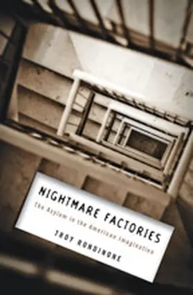 Rondinone | Nightmare Factories | Buch | 978-1-4214-3267-0 | sack.de